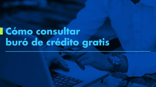 ¿Consultar el Buró de Crédito sin Costo? Desvelando la Realidad de esta Herramienta Financiera