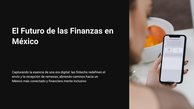 Transformación Financiera: El Rol de las Fintechs en el Mercado de Remesas de México