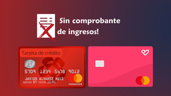 Cómo obtener una tarjeta de crédito sin comprobante de ingresos en México